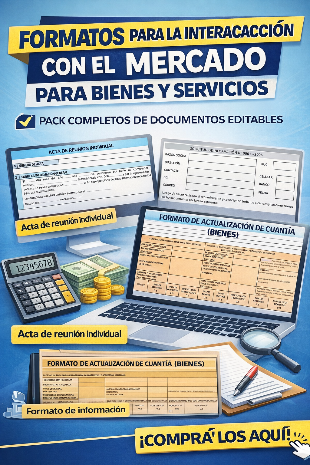 Formatos para la interacción con el mercado – bienes, servicios, consultorias de obra, y obras